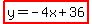 highlight%28y=-4x%2B36%29