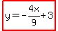 highlight%28y=-4x%2F9%2B3%29