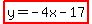highlight%28y=-4x-17%29