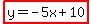 highlight%28y=-5x%2B10%29