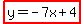 highlight%28y=-7x%2B4%29