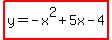 highlight%28y=-x%5E2%2B5x-4%29