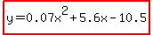 highlight%28y=0.07x%5E2%2B5.6x-10.5%29