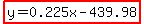 highlight%28y=0.225x-439.98%29