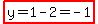 highlight%28y=1-2=-1%29