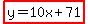 highlight%28y=10x%2B71%29
