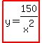 highlight%28y=150%2Fx%5E2%29