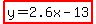 highlight%28y=2.6x-13%29
