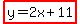highlight%28y=2x%2B11%29