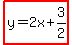 highlight%28y=2x%2B3%2F2%29