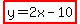 highlight%28y=2x-10%29