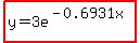 highlight%28y=3e%5E%28-0.6931x%29%29
