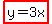 highlight%28y=3x%29