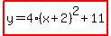 highlight%28y=4%28x%2B2%29%5E2%2B11%29