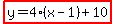 highlight%28y=4%28x-1%29%2B10%29