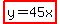 highlight%28y=45x%29