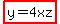 highlight%28y=4xz%29