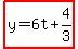 highlight%28y=6t%2B4%2F3%29%29