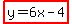 highlight%28y=6x-4%29