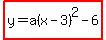 highlight%28y=a%28x-3%29%5E2-6%29