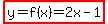 highlight%28y=f%28x%29=2x-1%29