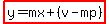 highlight%28y=mx%2B%28v-mp%29%29