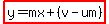 highlight%28y=mx%2B%28v-um%29%29