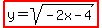 highlight%28y=sqrt%28-2x-4%29%29