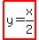 highlight%28y=x%2F2%29