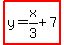 highlight%28y=x%2F3%2B7%29