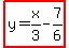 highlight%28y=x%2F3-7%2F6%29