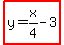 highlight%28y=x%2F4-3%29