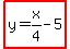 highlight%28y=x%2F4-5%29