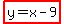 highlight%28y=x-9%29