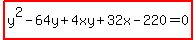 highlight%28y%5E2-64y%2B4xy%2B32x-220=0%29