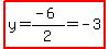 highlight%28y+=+%28-+6%29%2F2+=+-+3%29