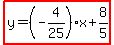 highlight%28y+=+%28-4%2F25%29x%2B8%2F5%29