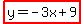 highlight%28y+=+-3x%2B9%29