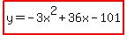 highlight%28y+=+-3x%5E2+%2B+36x+-+101%29