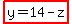 highlight%28y+=+14+-z%29