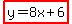 highlight%28y+=+8x+%2B+6%29