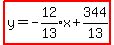 highlight%28y+=+expr%28-12%2F13%29x+%2B+expr%28344%2F13%29%29
