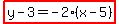 highlight%28y-3=-2%28x-5%29%29