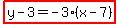 highlight%28y-3=-3%28x-7%29%29