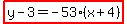 highlight%28y-3=-53%28x%2B4%29%29