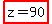 highlight%28z=90%29