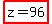highlight%28z=96%29