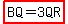 highlight+%28BQ=3QR%29