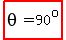 highlight+%28theta=90%5Eo%29