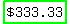 highlight_green%28%22%24333.33%22%29